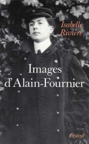 IMAGES D'ALAIN-FOURNIER