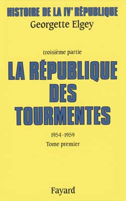 Histoire de la IVe République. Tome 3, La République des tourmentes (1954-1959) Tome 1, Métamorphose