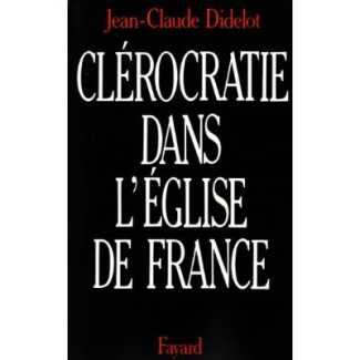 Clérocratie dans l'Eglise de France