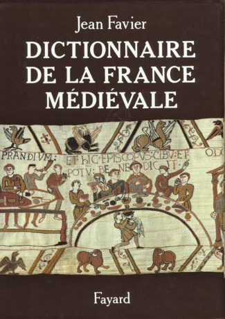 Dictionnaire de la France médiévale