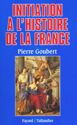 Initiation à l'histoire de la France
