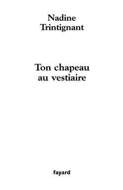 Ton chapeau au vestiaire