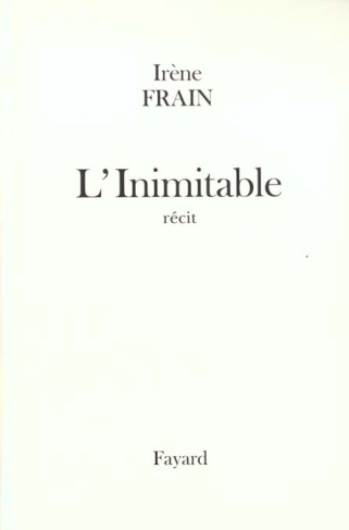 L'Inimitable. Récit