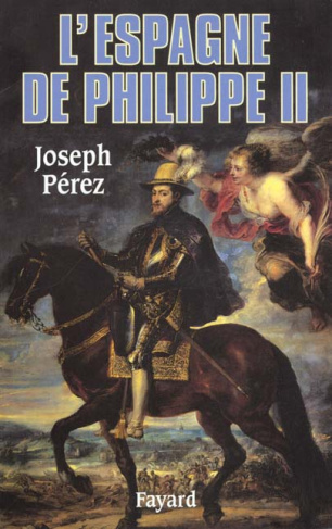 L'Espagne de Philippe II