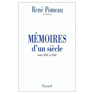 MEMOIRES D'UN SIECLE. Entre XIXème et XXième
