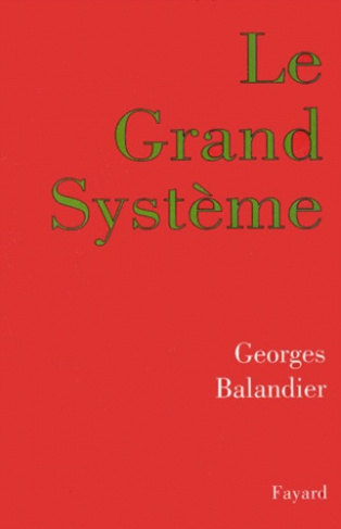 Le grand système