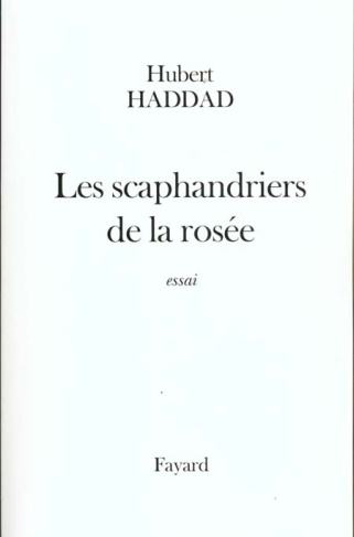 Les scaphandriers de la rosée