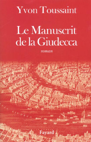 Le manuscrit de la Giudecca