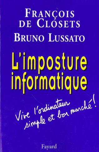 L'imposture informatique