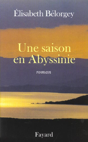 Une saison en Abyssinie