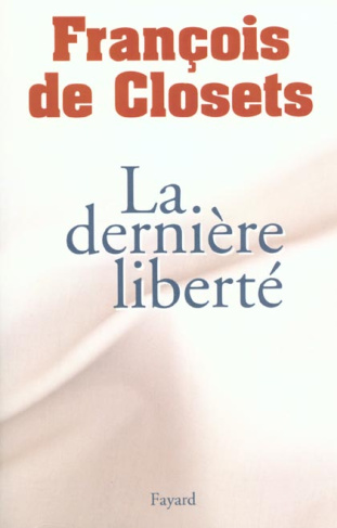La dernière liberté