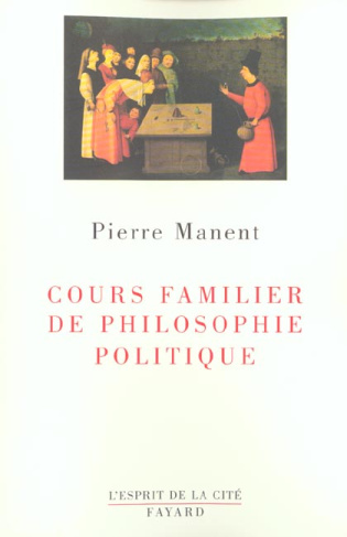 Cours familier de philosophie politique.