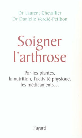 Soigner l'arthrose