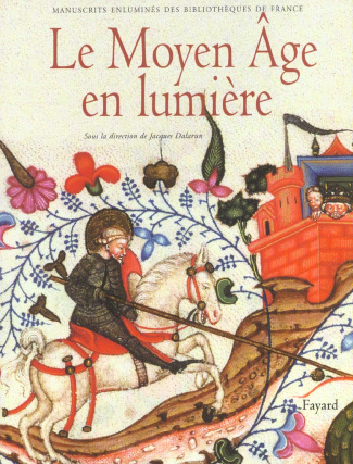 Le Moyen Age en lumière
