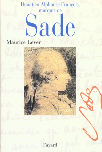 DONATIEN ALPHONSE FRANCOIS, MARQUIS DE SADE