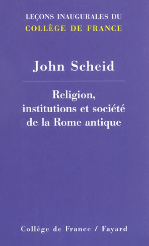 Religion, institutions et société de la Rome antique