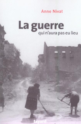 La guerre qui n'aura pas eu lieu
