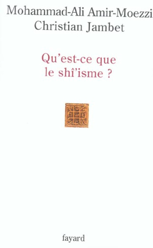 Qu'est-ce que le shî'isme ?