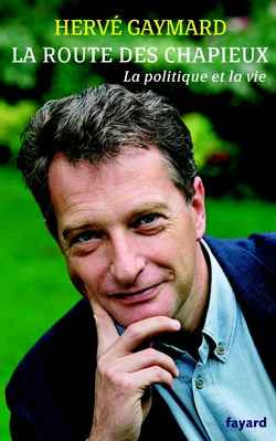 La route des Chapieux . La politique et la vie