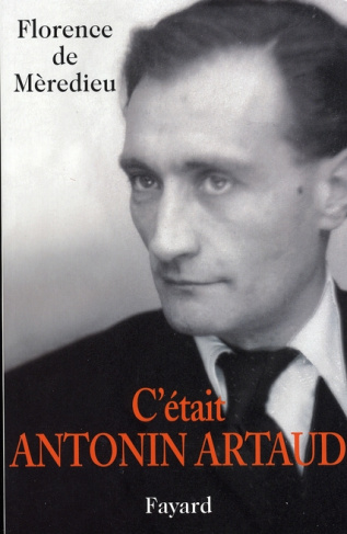 C'était Antonin Artaud