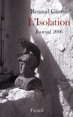 L'Isolation. Journal 2006