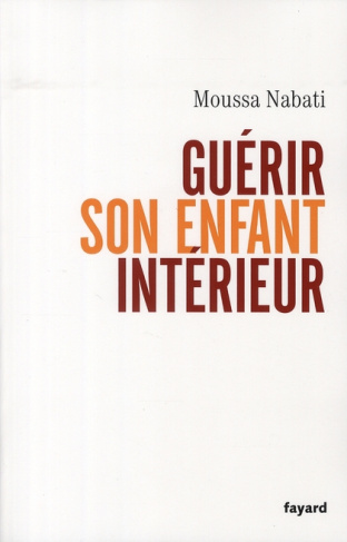 Guérir son enfant intérieur