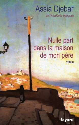 Nulle part dans la maison de mon père