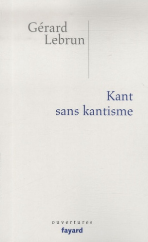Kant sans kantisme