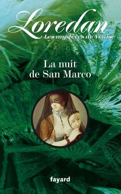 Les mystères de Venise Tome 2 : La nuit de San Marco