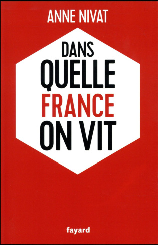 Dans quelle France on vit