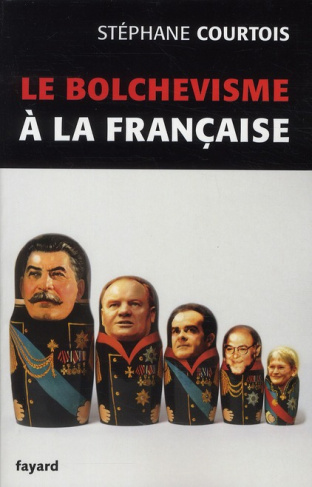 Le bolchévisme à la française