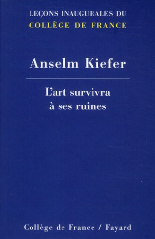 L'art survivra à ses ruines