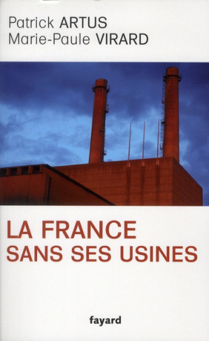 La France sans ses usines