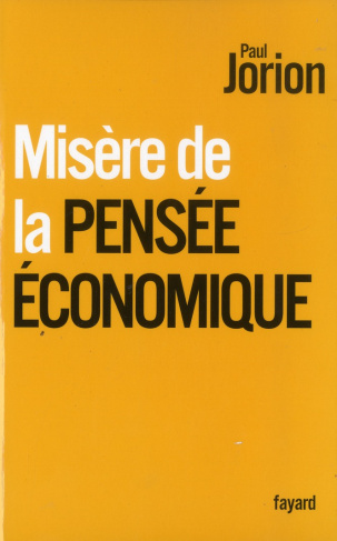 Misère de la pensée économique