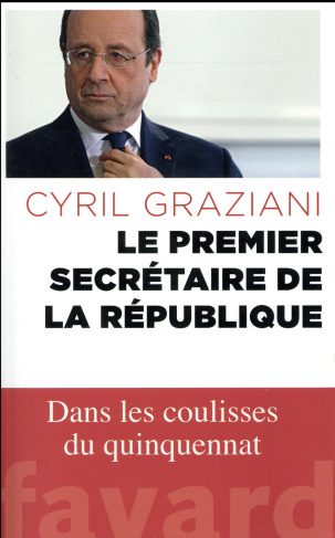 Le premier secrétaire de la République