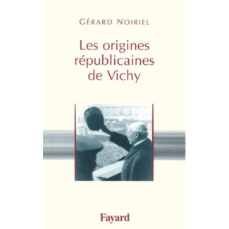 Les origines républicaines de Vichy