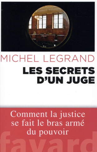 Les secrets d'un juge