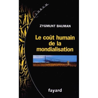 Le coût humain de la mondialisation