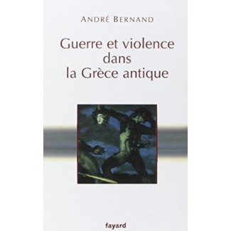 Guerre et violence dans la Grèce antique