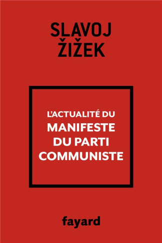 L'actualité du Manifeste du parti communiste