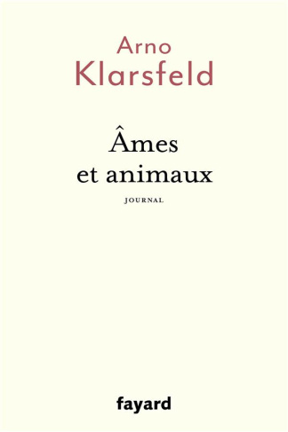 Ames et animaux. Journal