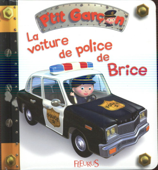 La voiture de police de Brice