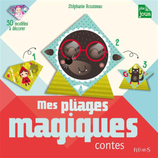 Mes origamis magiques. Contes