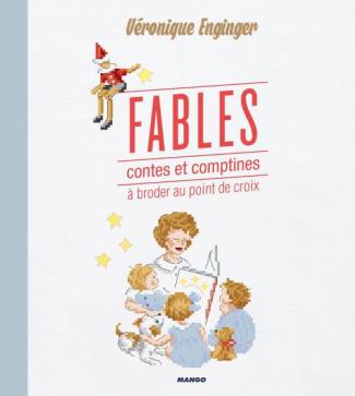 Fables, contes et comptines à broder au point de croix