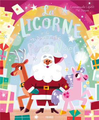 La licorne à la rescousse du Père Noël
