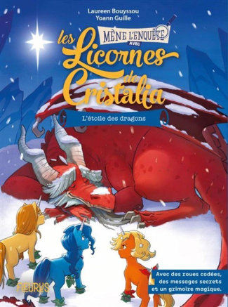 Les licornes de Cristalia : L'étoile des dragons