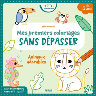 Animaux adorables. Mes premiers coloriages sans dépasser