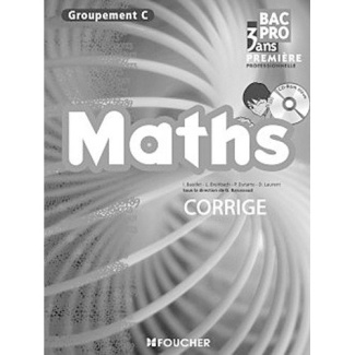 Maths 1e Bac pro Groupement C. Corrigé