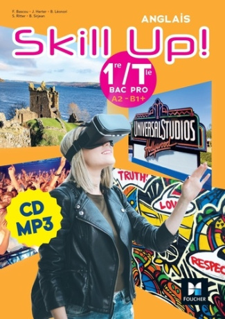 Anglais 1re/Tle Bac Pro A2-B1  Skill Up! Edition 2022 1 CD audio MP3