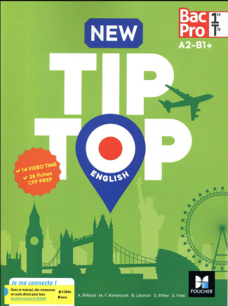 Anglais 1re/Tle Bac Pro New TipTop. A2-B1 , Edition 2017